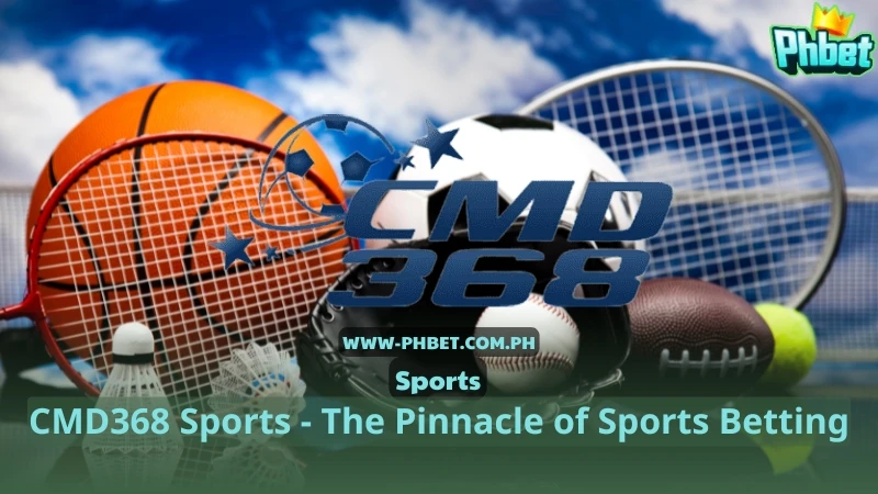 CMD368 Sports - The Pinnacle of Sports Betting