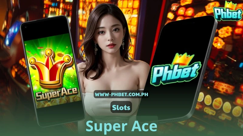 Super Ace on PHBET