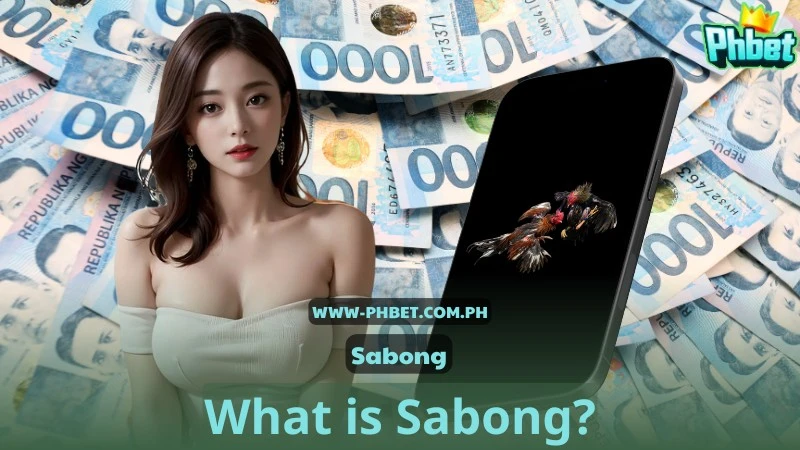 What is Sabong?