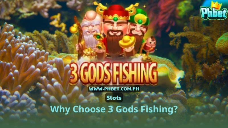 Why Choose 3 Gods Fishing?