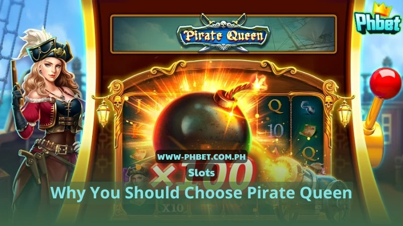 Why You Should Choose Pirate Queen